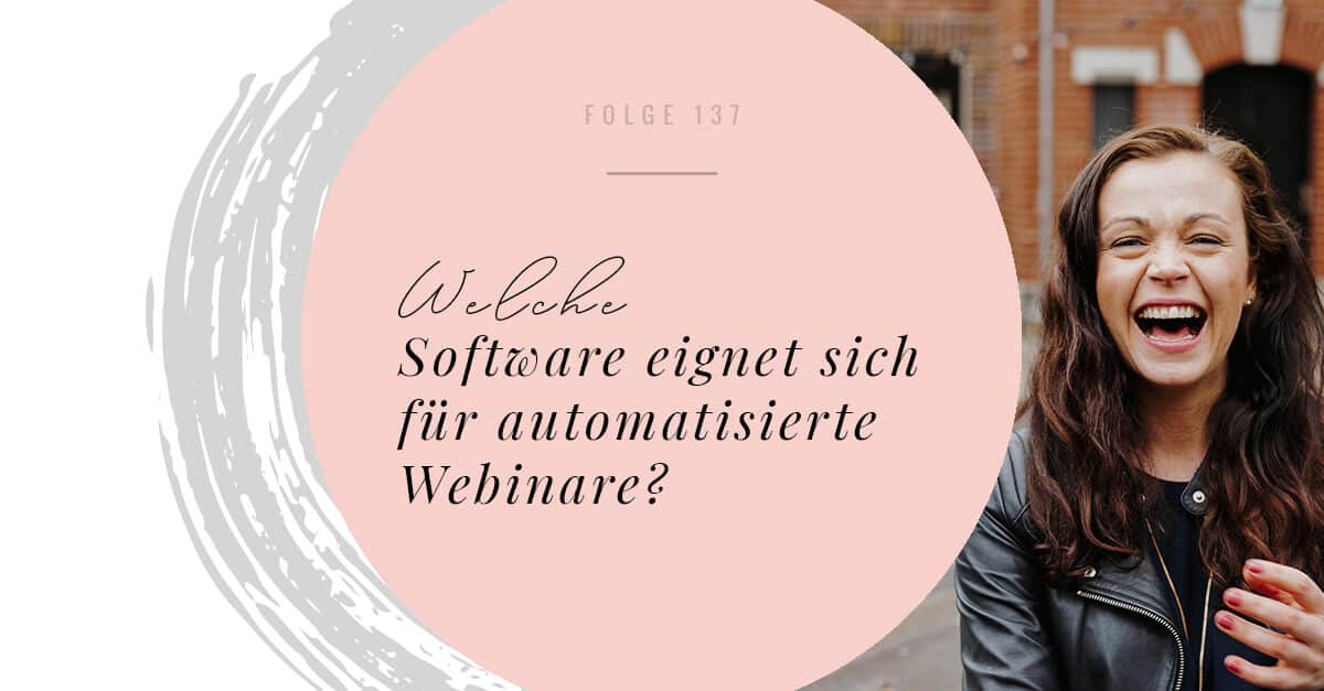 Welche Software eignet sich für automatisierte Webinare?